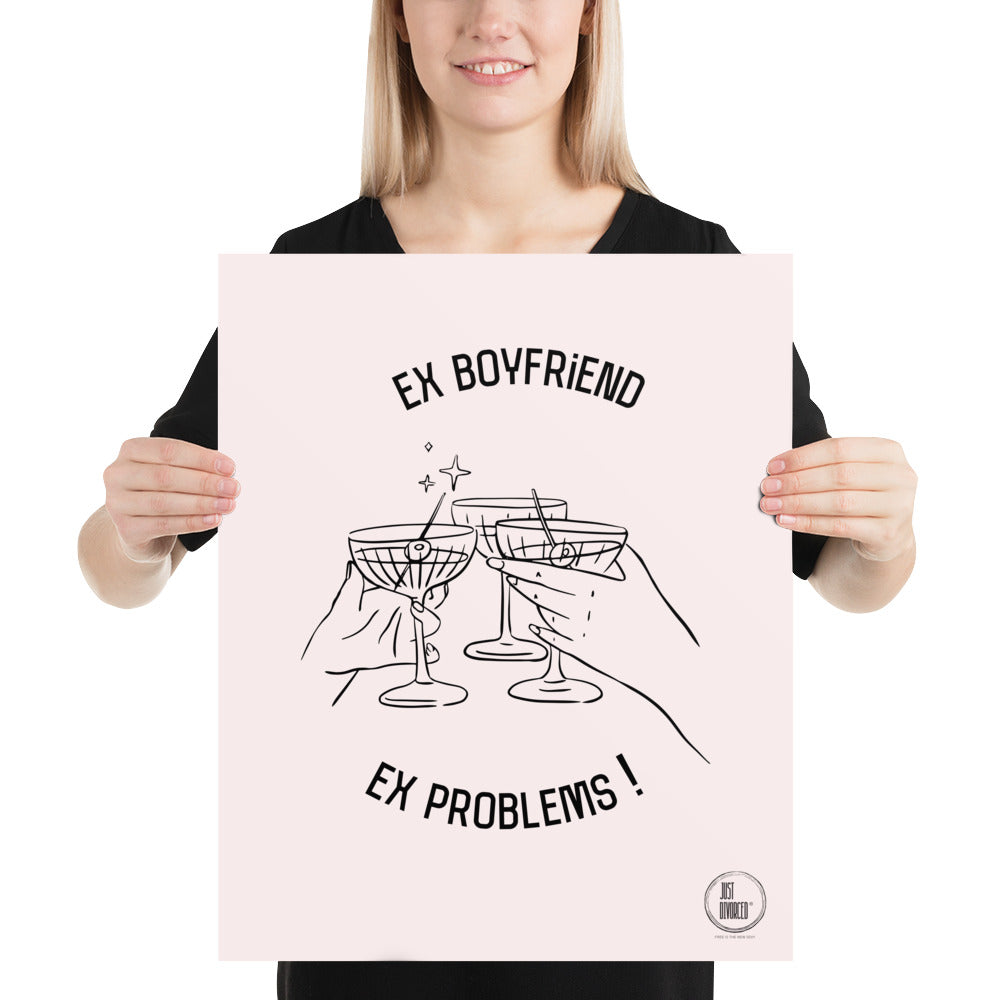 Ex boyfriend, ex problems!